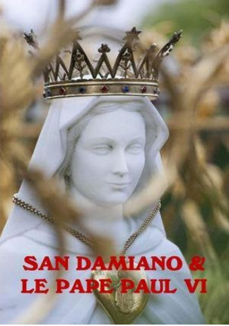 San Damiano et le Pape Paul VI